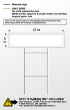 Load image into Gallery viewer, Yard Sign with Printed Background
